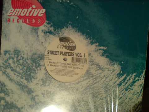 Make It Through The Night - Street Players Vol 1 - Victor Simonelli - Emotive Records