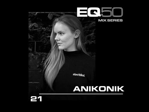 EQ50 21 -  ANIKONIK