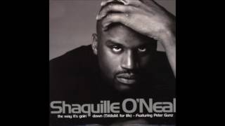 Shaquille O`Neal ft. P.Gunz - The Way It&#39;s Goin Down