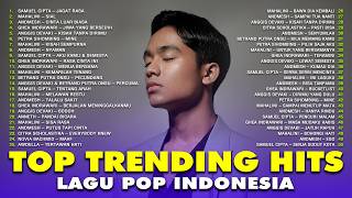 Download lagu TRENDING TOP HITS LAGU POP VIRAL TIKTOK & SPOTIFY TERBARU INDONESIA - KUMPULAN MUSIK TERBAIK mp3
