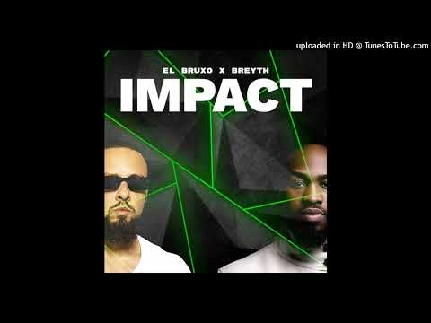 El Bruxo, Breyth - Impact