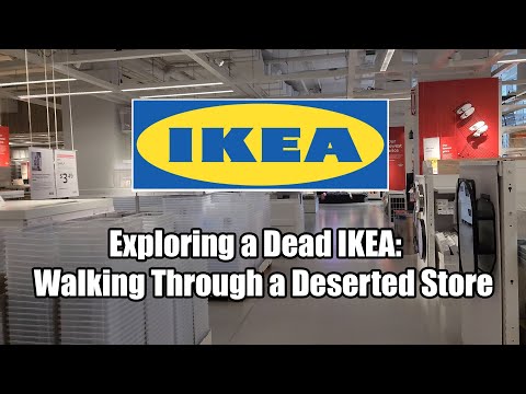 Exploring a Dead IKEA: Walking through a Deserted Store