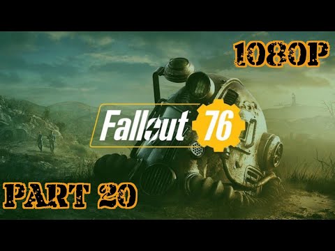 Fallout 76 Lets Play Part 20 ‘Flavors Of Mayhem'