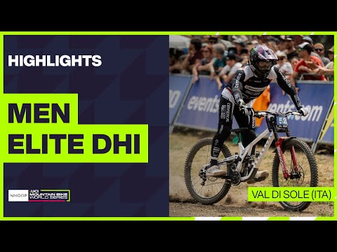 Val di Sole - Men Elite DHI Highlights | 2025 WHOOP UCI Mountain Bike World Cup