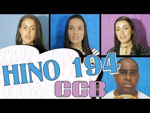 HINO CCB 194   Vós chorareis e vos lamentareis #hinosdaccb