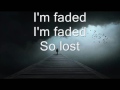 Alan Walker - Faded (Where are you now) Lyrics