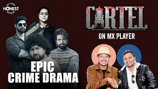 Honest Review: Cartel On MX Player | Shubham Gaur & Rrajesh Yadav | MensXP