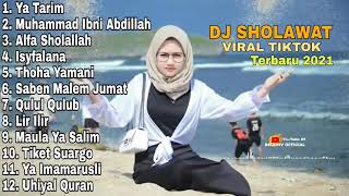 Download lagu DJ SHOLAWAT TERBARU 2021 _ DJ SHOLAWAT YA TARIM FULL ALBUM mp3