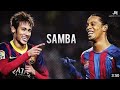 Neymar jr & Ronaldinho ⚫ SAMBA SKILLS ⚫ Barcelona HD