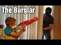 Nerf War: The Burglar Nerf War: The Burglar