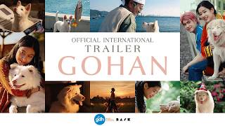 GOHAN | Official International Trailer