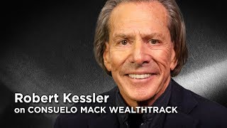 Financial Markets Warning: T-Bond Manager Robert Kessler Says Play It Safe, There Is Danger Ahead