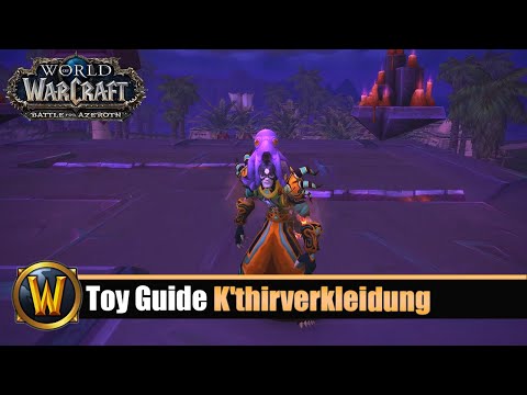 [WOW] Spielzeug Guide #190: Einfache K'thirverkleidung