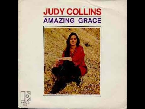 Judy Collins - Amazing Grace (Original 1970)