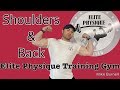 Elite Physique Training Gym | Shoulders and Back | Mike Burnell