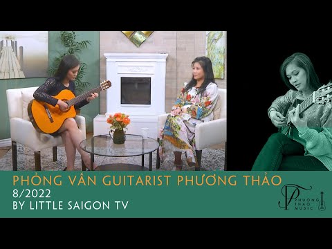Phỏng vấn guitarist Phương Thảo (8/2022) by Little Saigon TV
