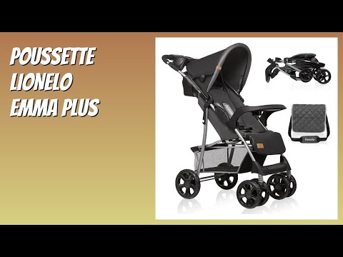 AVIS (2025) : Poussette LIONELO Emma Plus. DÉTAILS
