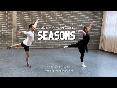 Jana Riesenberg & Ivan Keim - Seasons | Madison Ryann Ward | Lyrical Jazz | Ivan Keim Choreography