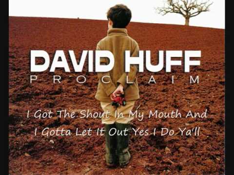 David Huff...Run To His Mercy