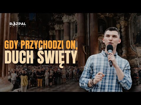 Gdy przychodzi On, Duch Święty | Marcin Zieliński