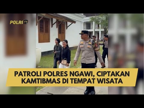 PATROLI  POLRES NGAWI, CIPTAKAN KAMTIBMAS DI TEMPAT WISATA