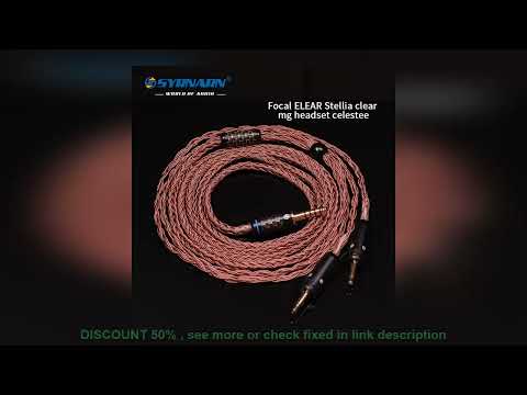 Top BEST SYRNARN 16 Core Headphone Cable for Focal Celestee/Clear/Elear/Elex/El