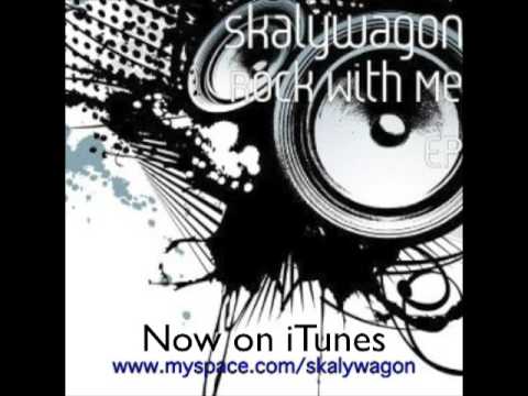 SKALYWAGON - ROCK WITH ME EP. (Electro/Tech/House)