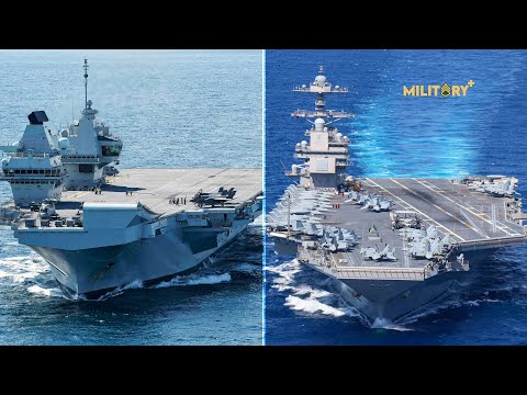 HMS Queen Elizabeth VS USS Gerald R. Ford Aircraft Carrier