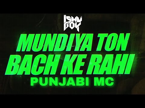 Mundian To Bach Ke - Punjabi Mc | Vdj Ishu Boy | Lyrical Music Video | Orginal Song