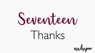Download lagu SEVENTEEN (세븐틴) - THANKS (고맙다) KARAOKE ft. Rap Line Romanization Lyrics mp3