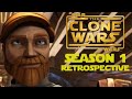 Star Wars The Clone Wars Season 1 Retrospective