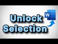 How To Unlock Selection In Microsoft Word