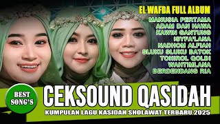 Download lagu CEKSOND QASIDAH 2025 - KUMPULAN LAGU KASIDAH DAN SHOLAWAT TERBARU ELWAFDA DEMAK JAWA TENGAH mp3