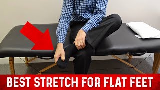 The #1 Best Stretch for Flat Feet