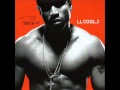 LL Cool J - Its LL And Santana (Feat. Juelz Santana)