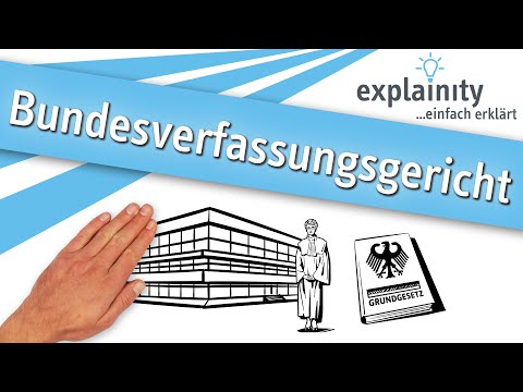 Das Bundesverfassungsgericht einfach erklärt (explainity® Erklärvideo)