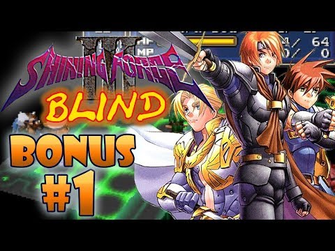 Shining Force III Scenario 3 (BLIND) Bonus #1| The hero's Test 1/2