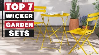 Top 7 Wicker Garden Sets You Can't Miss in 2025