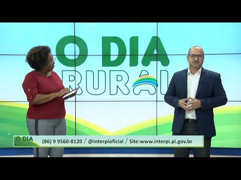 Rodrigo Cavalcante (Diretor Geral do INTERPI) participa do programa O Dia Rural 06 05 2023