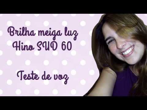 Hino SUD 60 - Brilha meiga luz - Mariana Abramo