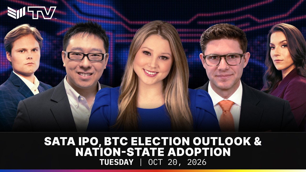 SATA IPO, BTC Election Outlook & Nation-State Adoption | BMTV Oct. 20, 2026