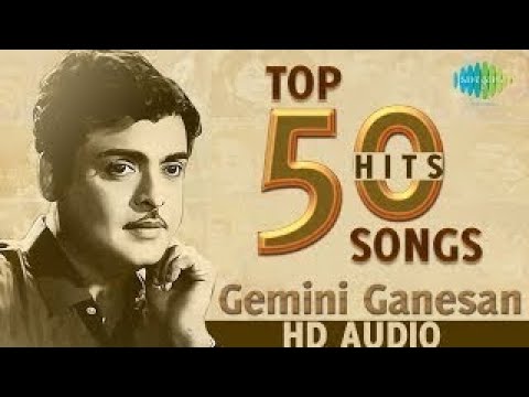 Top 50 Songs of Gemini Ganesan | One Stop Jukebox | ஜெமினி கணேசன் | Puriyadhu | Aasai Pongum