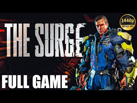 THE SURGE – Full Game Walkthrough (1440p 60fps) – No Commentary