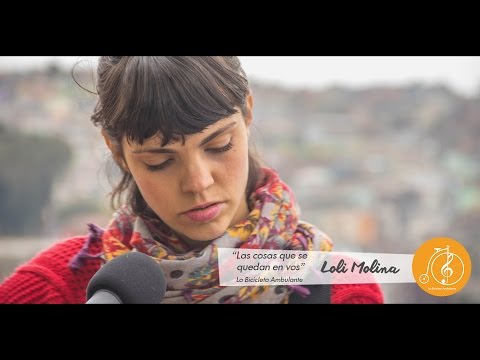 LA BICICLETA - Loli Molina - Las Cosas que se Quedan en Vos