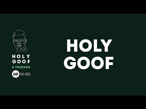 Holy Goof at Holy Goof & Friends x UKF On Air (DJ set)