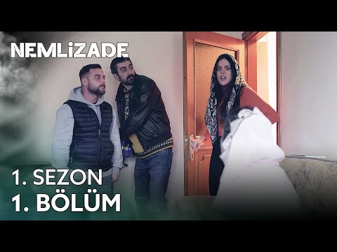 Nemlizade 1. Sezon 1. Bölüm | Tüp