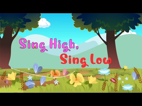 Sing High, Sing Low