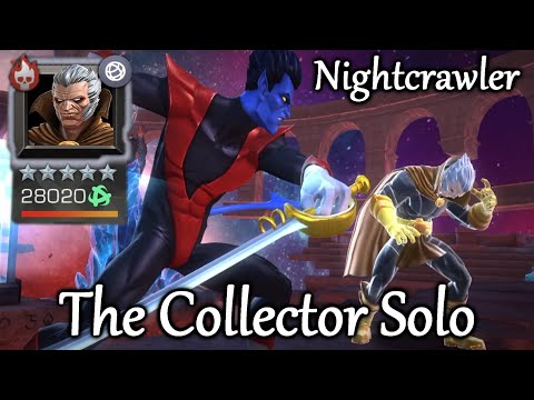 The Collector Solo with Nightcrawler