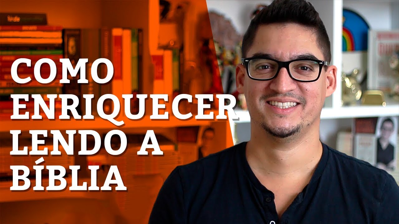 COMO ENRIQUECER LENDO A BÍBLIA