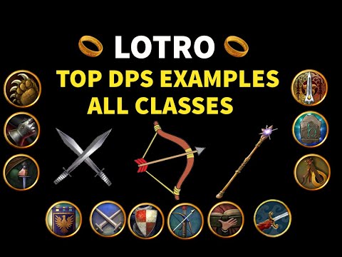 LOTRO: Top DPS Examples - All Classes